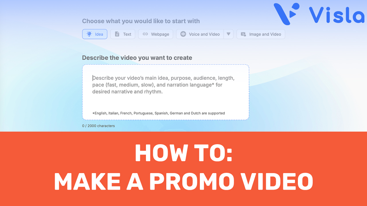 AI Promo Video Creator: A Visla How-To