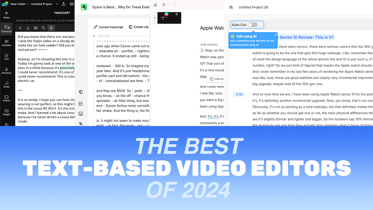 The Best Text-Based Video Editing Software