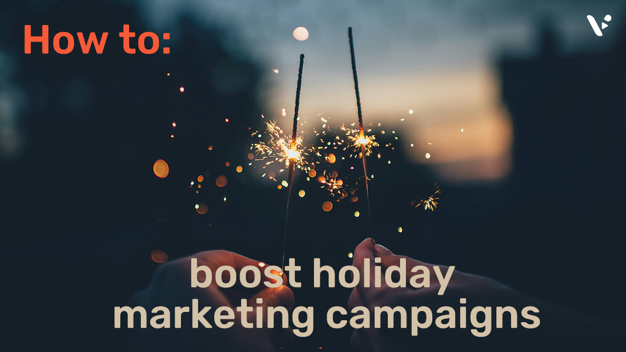 How to Make Videos for Your Holiday Marketing Campaigns