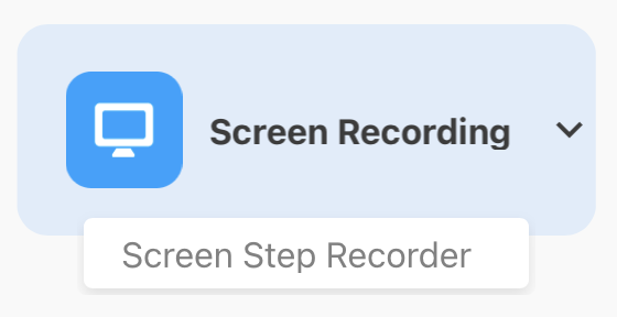 The blue Screen Recording button, with the Screen Step Recorder option shown.