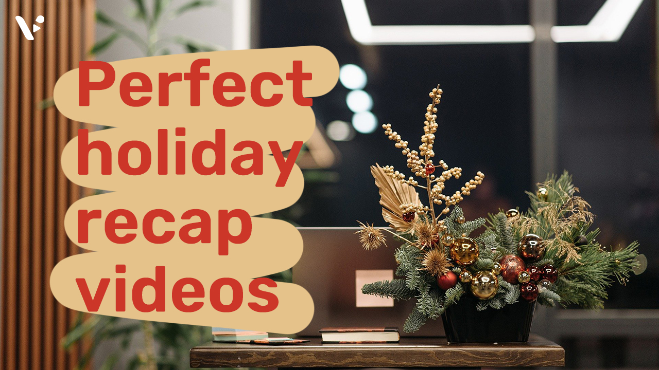 How to Make a Holiday Party Recap Video