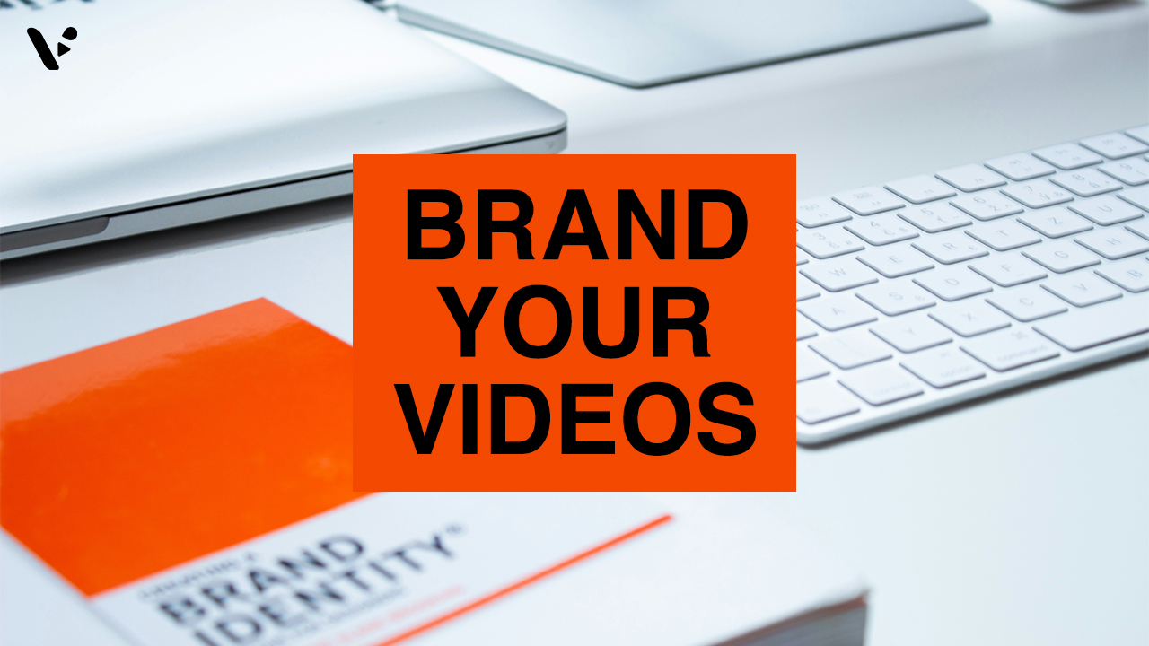 Brand Messaging through Video