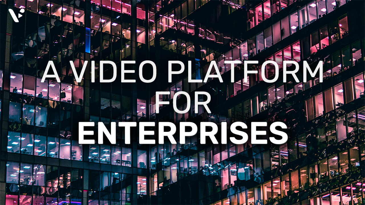 Why Every Enterprise Needs Visla: The #1 Enterprise Video Platform